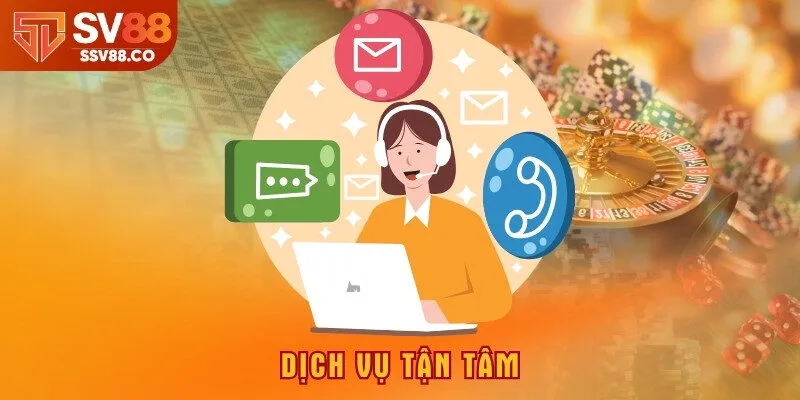 Dịch vụ tận tâm