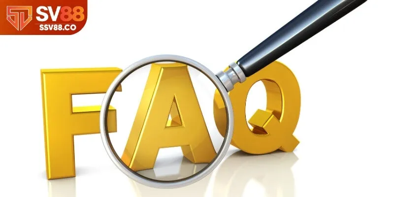 FAQs - Các câu hỏi thường gặp về rút tiền SV88