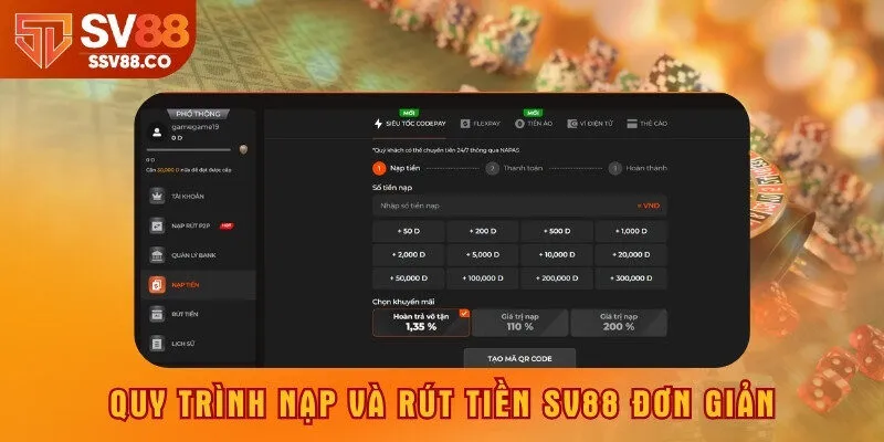 Quy trình nạp và rút tiền SV88 đơn giản